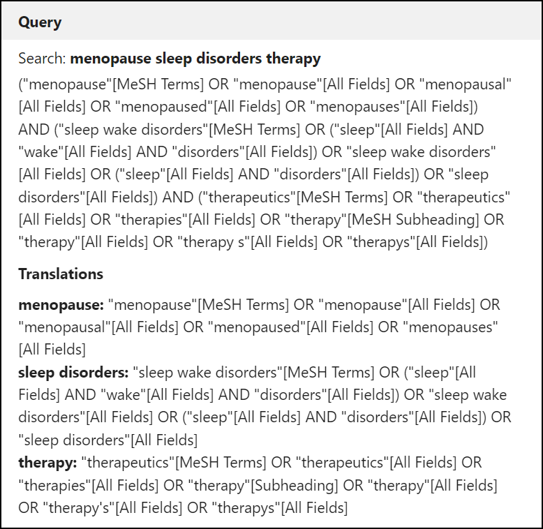 PubMed advanced search details and history are displayed with translations for menopause and sleep disorders highlighted