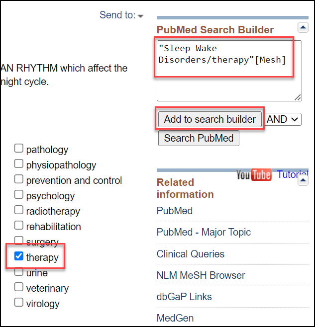 box beside therapy is marked and "Sleep Wake Disoders/therapy"[MeSH] appears in the PubMed Search Builder box