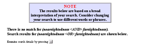 Figure 3 - Broadened Search Interpretation Message