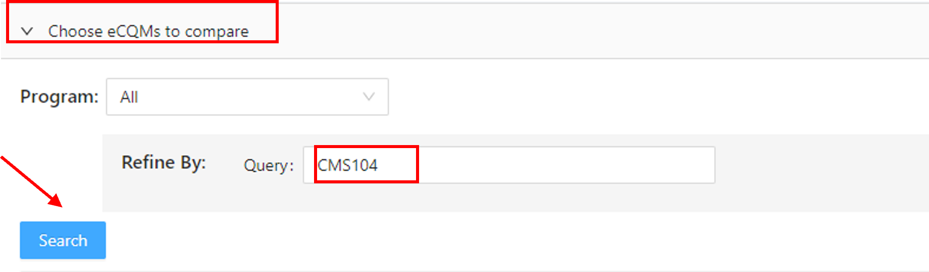 To select an eCQM to compare search by CMS eCQM Measure ID